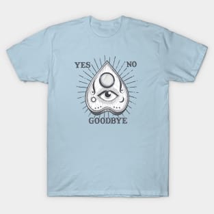 Yes No Goodbye Magic Ouija Vintage Planchette Design T-Shirt
